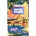 Hotel Pastis