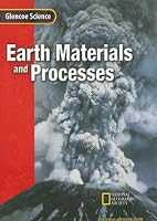 Earth Materials and Processes: Course F (Glencoe Science)