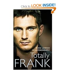 Totally Frank: The Autobiography of Frank Lampard