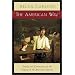 American Way: Family & Community In Shaping Of American Identity