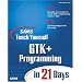 Sams Teach Yourself GTK+ Programming in 21 Days (Sams Teach Yourself)