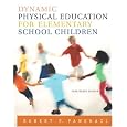 Dynamic Physical Education for Elementary School Children, 14th Edition