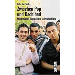 Zwischen Pop und Dschihad. Muslimische Jugendliche in Deutschland (Broschiert)