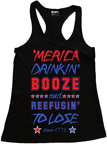MERICA Drinkin Booze Refusing to Lose Since 1776 Juniors Racerback Tank Top (L)
