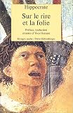Sur le rire et la folie