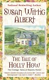 The Tale of Holly How (The Cottage Tales of Beatrix P)