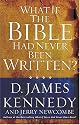 What If the Bible Had Never Been Written?