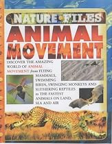 Animal Movement (Nature Files)