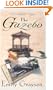 The Gazebo: A Novel