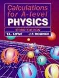 Calculations for A-level Physics