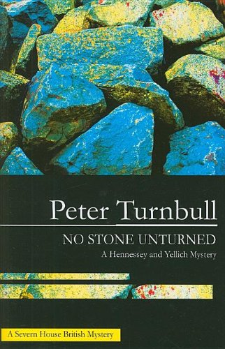 no stone unturned hennessey and yellich mysteries