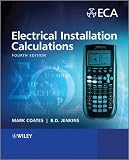 Electrical Installation Calculations: For Compliance with BS 7671:2008