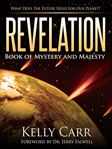 Revelation:  Book of Mystery and Majesty