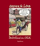 Deutschland im Gl&uuml;ck - Heribert Greser, Achim Lenz