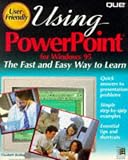 Using Powerpoint for Windows 95 (User Friendly Reference)