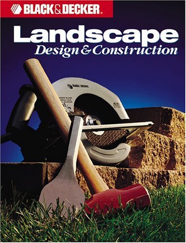 Black & Decker Landscape Design & Construction (Black & Decker) under Outdoor & Recreational Areas in The Books Store