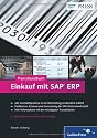 Praxishandbuch Einkauf mit SAP ERP