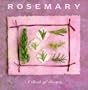Rosemary: A Book of Recipes (Cooking With Series)