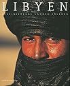 Libyen. Faszinierende L&auml;nder erleben