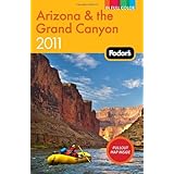 Fodor's Arizona and the Grand Canyon 2011 (Full-Color Gold Guides)