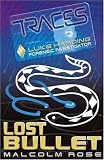 Lost Bullet (Traces)