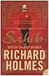 Sahib: The British Soldier in India 1750-1914