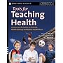 Tools for Teaching Health