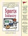 Career Opportunities In the Sports Industry