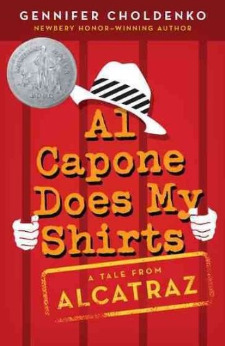 Al Capone Does My Shirts[ AL CAPONE DOES MY SHIRTS ] by Choldenko, Gennifer (Author) Apr-20-06[ Paperback ]