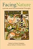 Facing nature : Lévinas and environmental thought