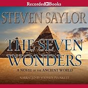 The Seven Wonders: A Novel of the Ancient World | [Steven Saylor]