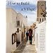 How to Build a Village