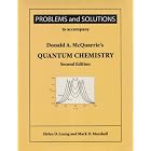 Problems and Solutions for Mcquarrie's Quantum Chemistry by Helen O. Leung and Mark Marshall