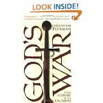 God's War: A New History of the Crusades