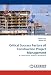Critical Success Factors of Construction Project Management