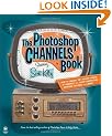 The Photoshop CS2 Channels Book