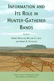 Information and its role in hunter-gatherer bands