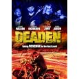 Deaden