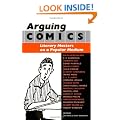 Arguing Comics (Studies in Popular Culture)