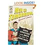 Men of Tomorrow: Geeks, Gangsters, and the Birth of the Comic Book