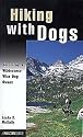 Hiking with Dogs: Becoming a Wilderness-Wise Dog Owner
