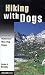 Hiking with Dogs: Becoming a Wilderness-Wise Dog Owner