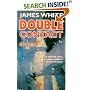 Double Contact (White, James, Sector General Series.)