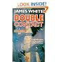 Double Contact (White, James, Sector General Series.)