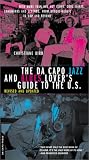 The Da Capo Jazz and Blues Lover s Guide to the United States
