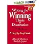 Writing the Winning Thesis or Dissertation: A Step-by-Step Guide