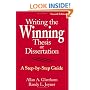 Writing the Winning Thesis or Dissertation: A Step-by-Step Guide