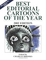 Best Editorial Cartoons of the Year: 2002 Edition