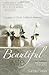 The Beautiful Wife: Focused on Christ, Fulfilled in Marriage
