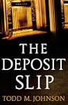 Deposit Slip, The